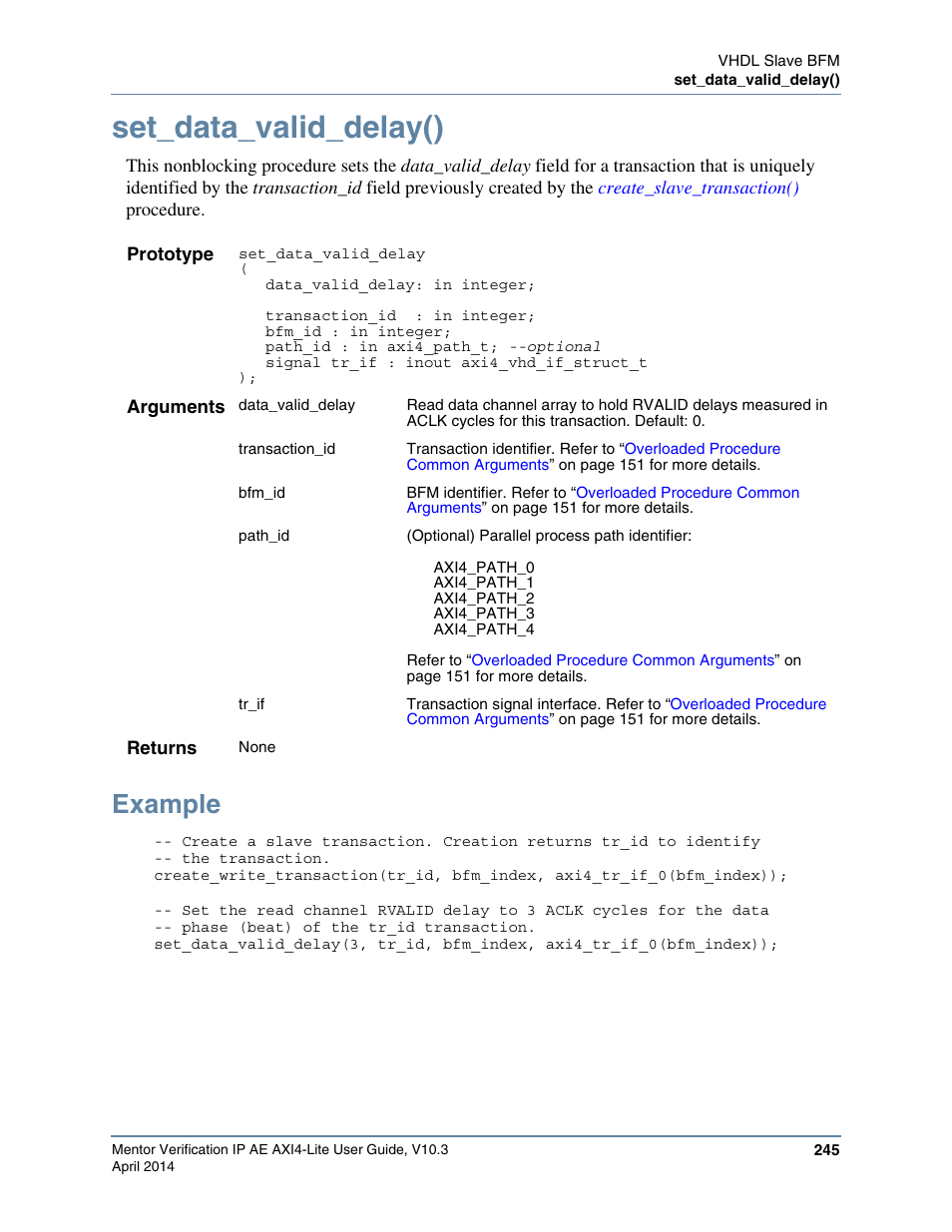 Set_data_valid_delay(), Example | Altera Mentor Verification IP Altera Edition AMBA AXI4-Lite User Manual | Page 245 / 413