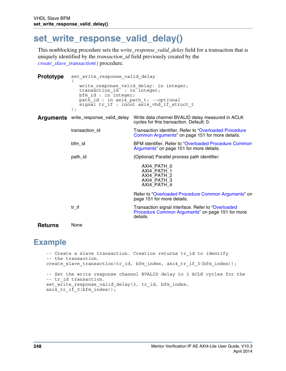 Set_write_response_valid_delay(), Example | Altera Mentor Verification IP Altera Edition AMBA AXI4-Lite User Manual | Page 248 / 413