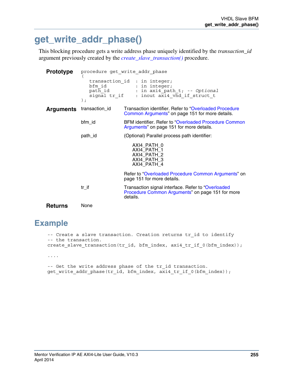 Get_write_addr_phase(), Example, Transaction by calling the | M test program using | Altera Mentor Verification IP Altera Edition AMBA AXI4-Lite User Manual | Page 255 / 413