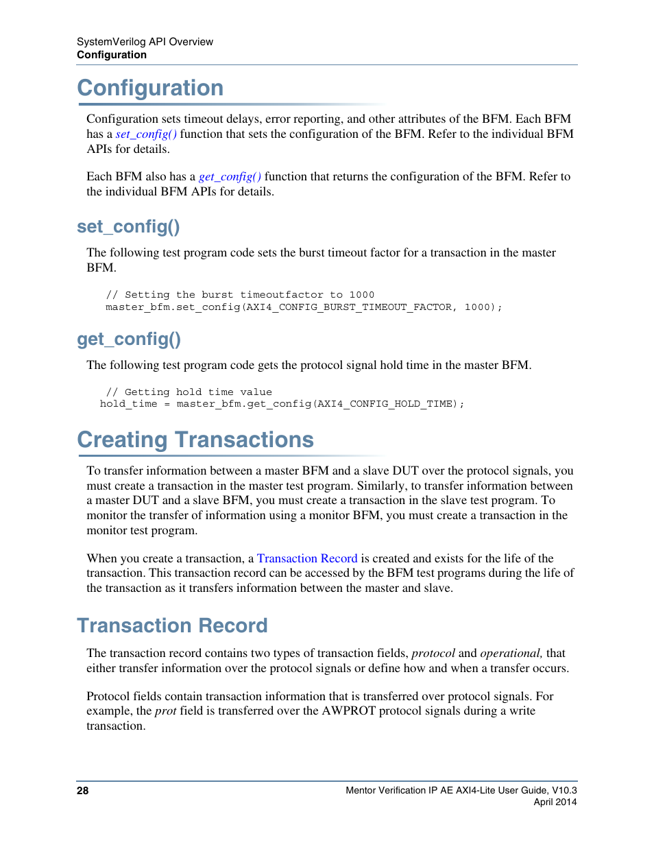 Configuration, Set_config(), Get_config() | Creating transactions, Transaction record, That exists for the life of the transaction | Altera Mentor Verification IP Altera Edition AMBA AXI4-Lite User Manual | Page 28 / 413