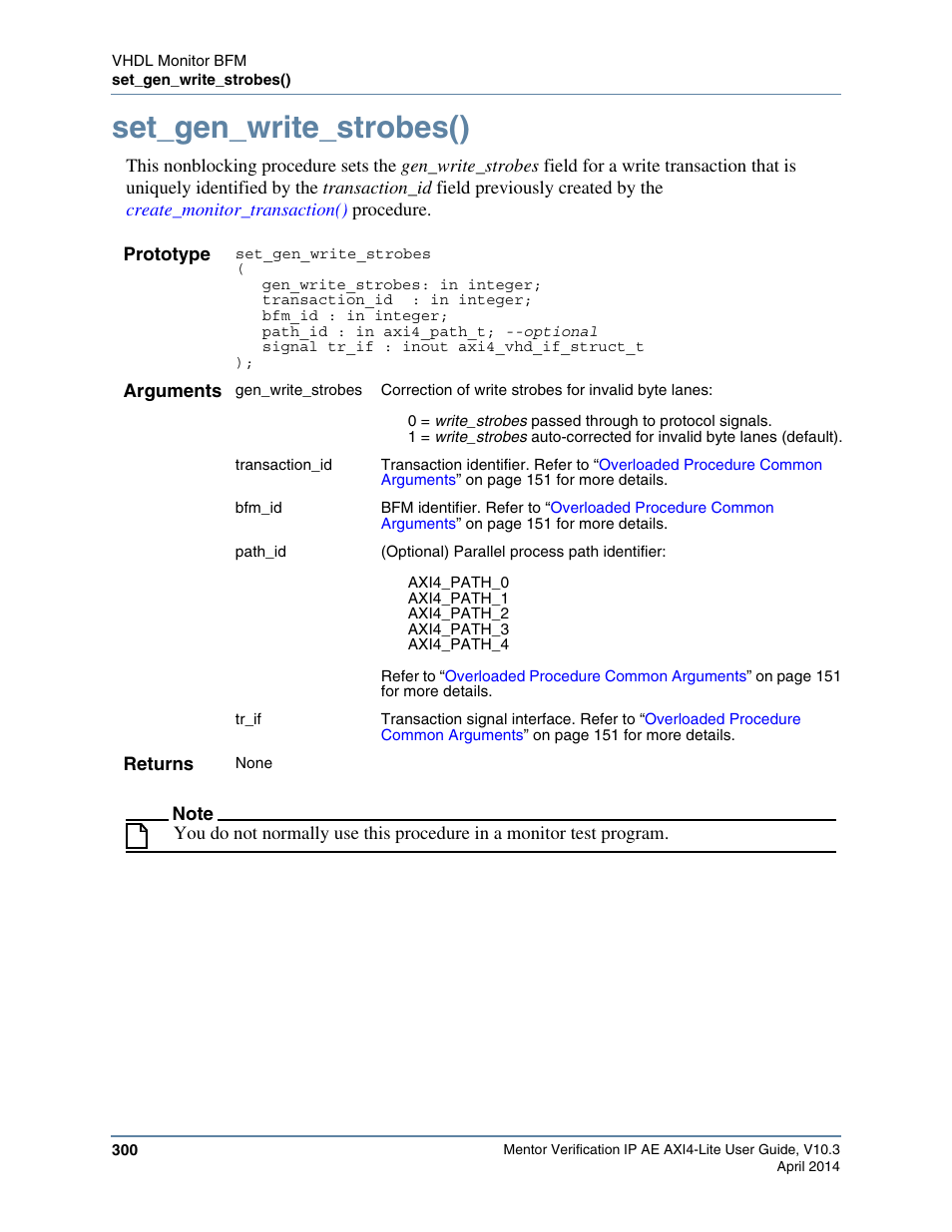 Set_gen_write_strobes() | Altera Mentor Verification IP Altera Edition AMBA AXI4-Lite User Manual | Page 300 / 413