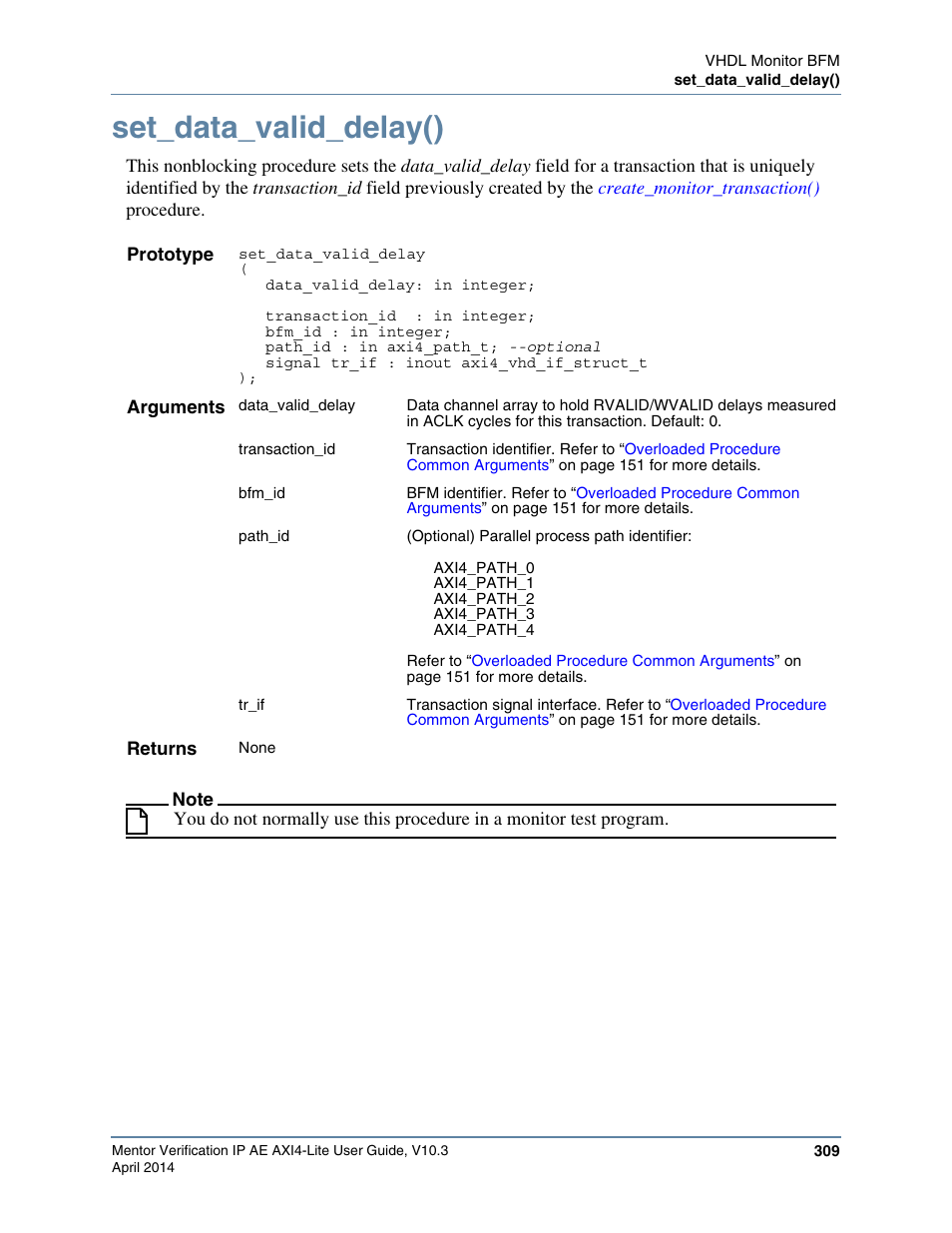 Set_data_valid_delay() | Altera Mentor Verification IP Altera Edition AMBA AXI4-Lite User Manual | Page 309 / 413