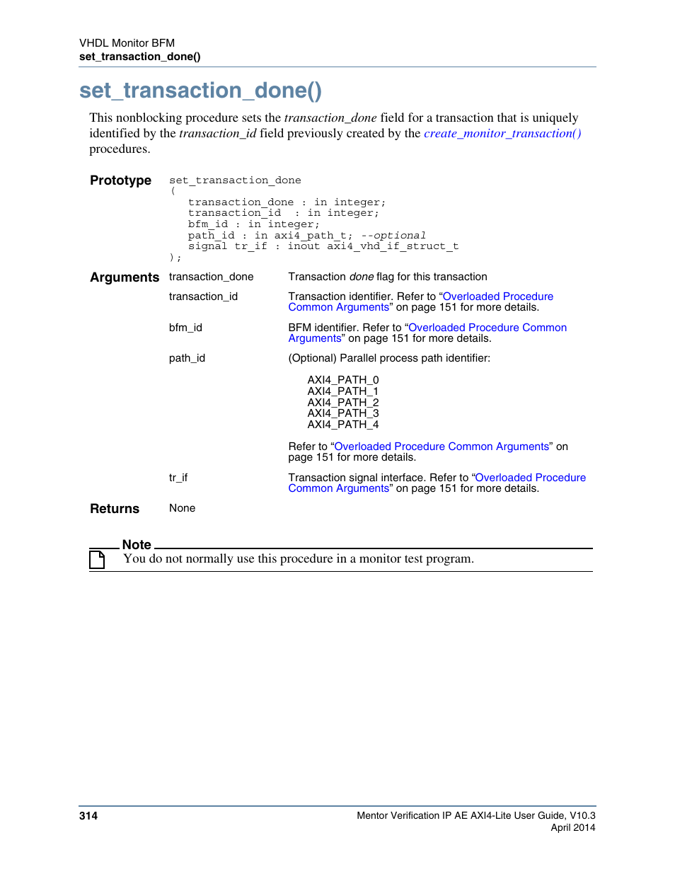 Set_transaction_done() | Altera Mentor Verification IP Altera Edition AMBA AXI4-Lite User Manual | Page 314 / 413