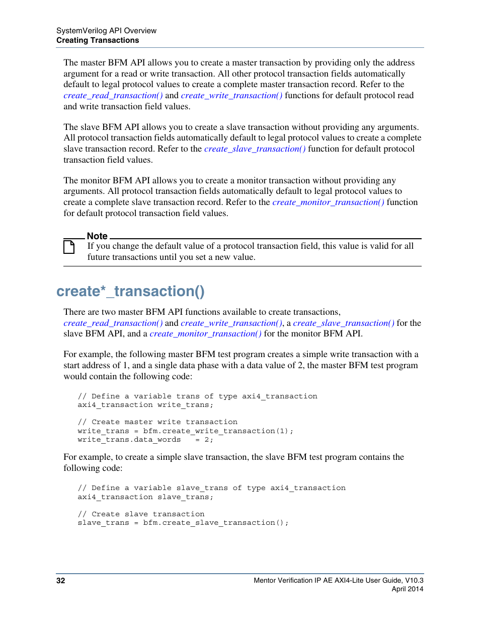 Create*_transaction() | Altera Mentor Verification IP Altera Edition AMBA AXI4-Lite User Manual | Page 32 / 413