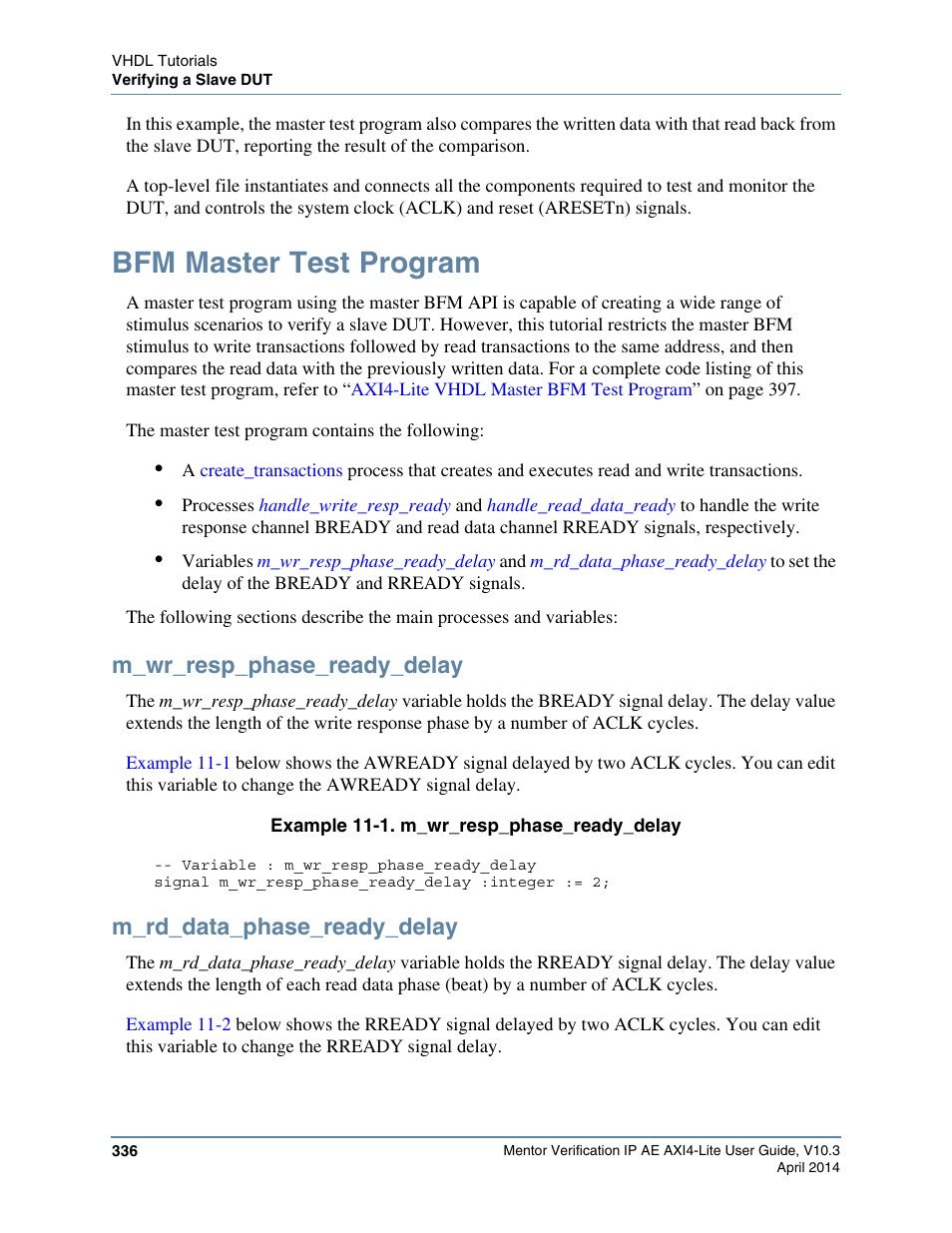 Bfm master test program, M_wr_resp_phase_ready_delay, M_rd_data_phase_ready_delay | Example 11-1. m_wr_resp_phase_ready_delay | Altera Mentor Verification IP Altera Edition AMBA AXI4-Lite User Manual | Page 336 / 413