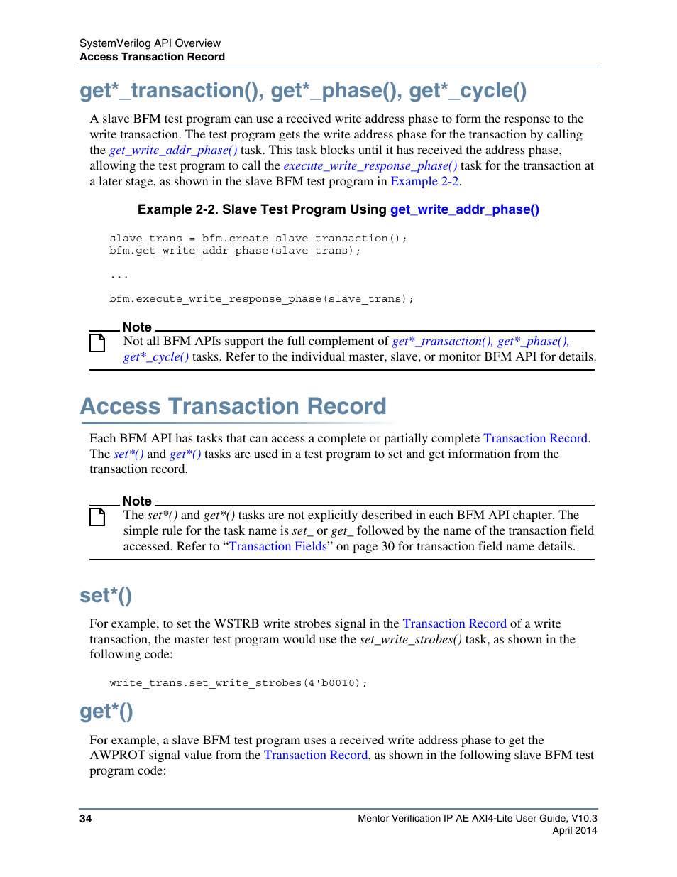 Get*_transaction(), get*_phase(), get*_cycle(), Access transaction record, Set*() | Get*(), Example 2-2. slave test program using | Altera Mentor Verification IP Altera Edition AMBA AXI4-Lite User Manual | Page 34 / 413