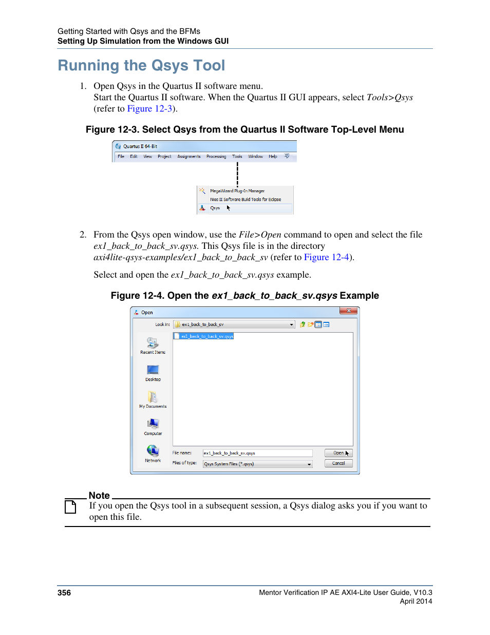 Running the qsys tool, Ter editor. see, Running the qsys | Tool, The maximum delay between the, Set with the qsys parameter editor. see, Running the, Qsys tool, Rtion_to_awready, The maximum timeout duration from | Altera Mentor Verification IP Altera Edition AMBA AXI4-Lite User Manual | Page 356 / 413