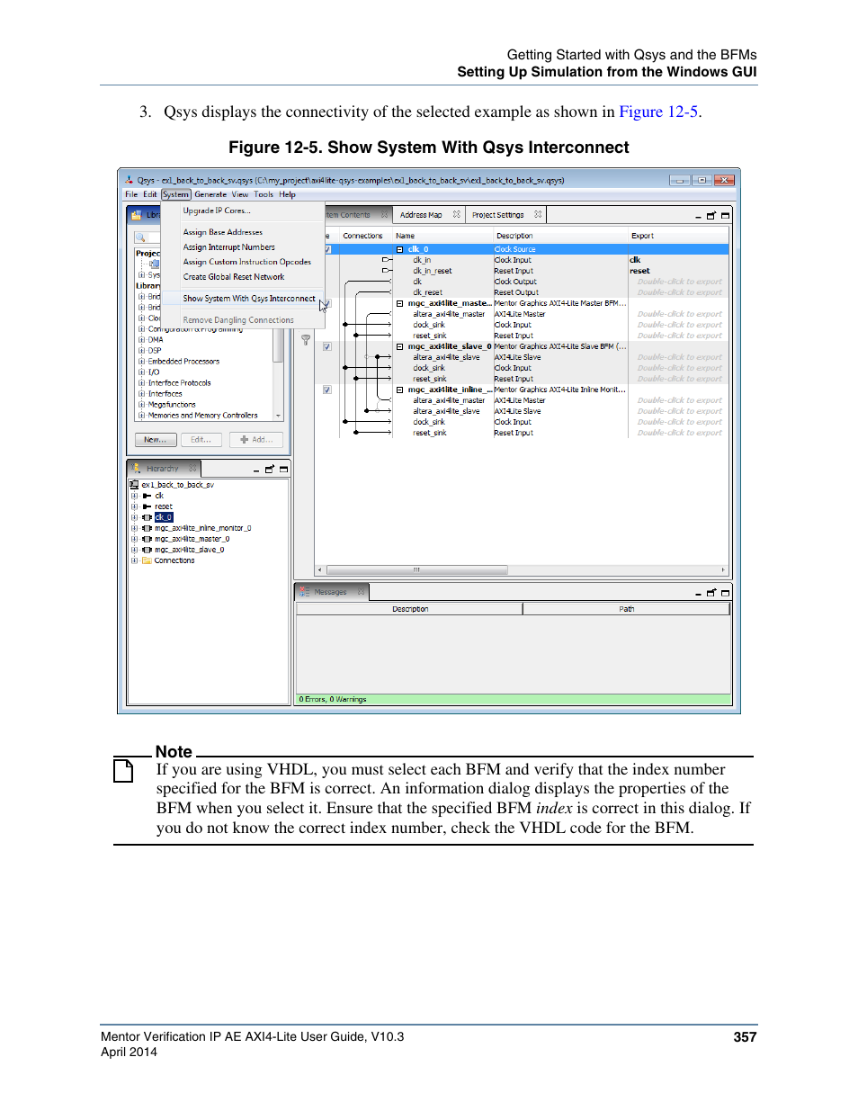 Figure 12-5. show system with qsys interconnect | Altera Mentor Verification IP Altera Edition AMBA AXI4-Lite User Manual | Page 357 / 413