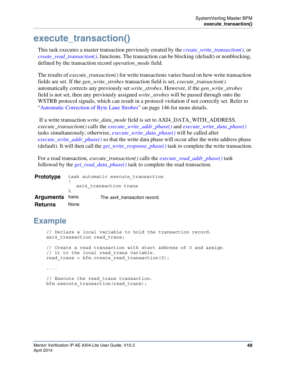 Execute_transaction(), Example, Information to be transferred and then calls the | Tasks. the | Altera Mentor Verification IP Altera Edition AMBA AXI4-Lite User Manual | Page 49 / 413