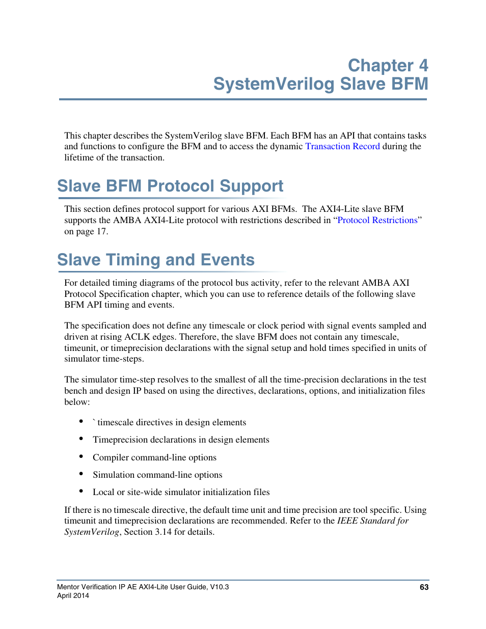 Chapter 4 systemverilog slave bfm, Slave bfm protocol support, Slave timing and events | Altera Mentor Verification IP Altera Edition AMBA AXI4-Lite User Manual | Page 63 / 413