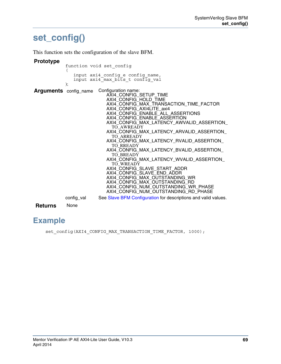 Set_config(), Example, Them in the slave bfm, use the | Altera Mentor Verification IP Altera Edition AMBA AXI4-Lite User Manual | Page 69 / 413