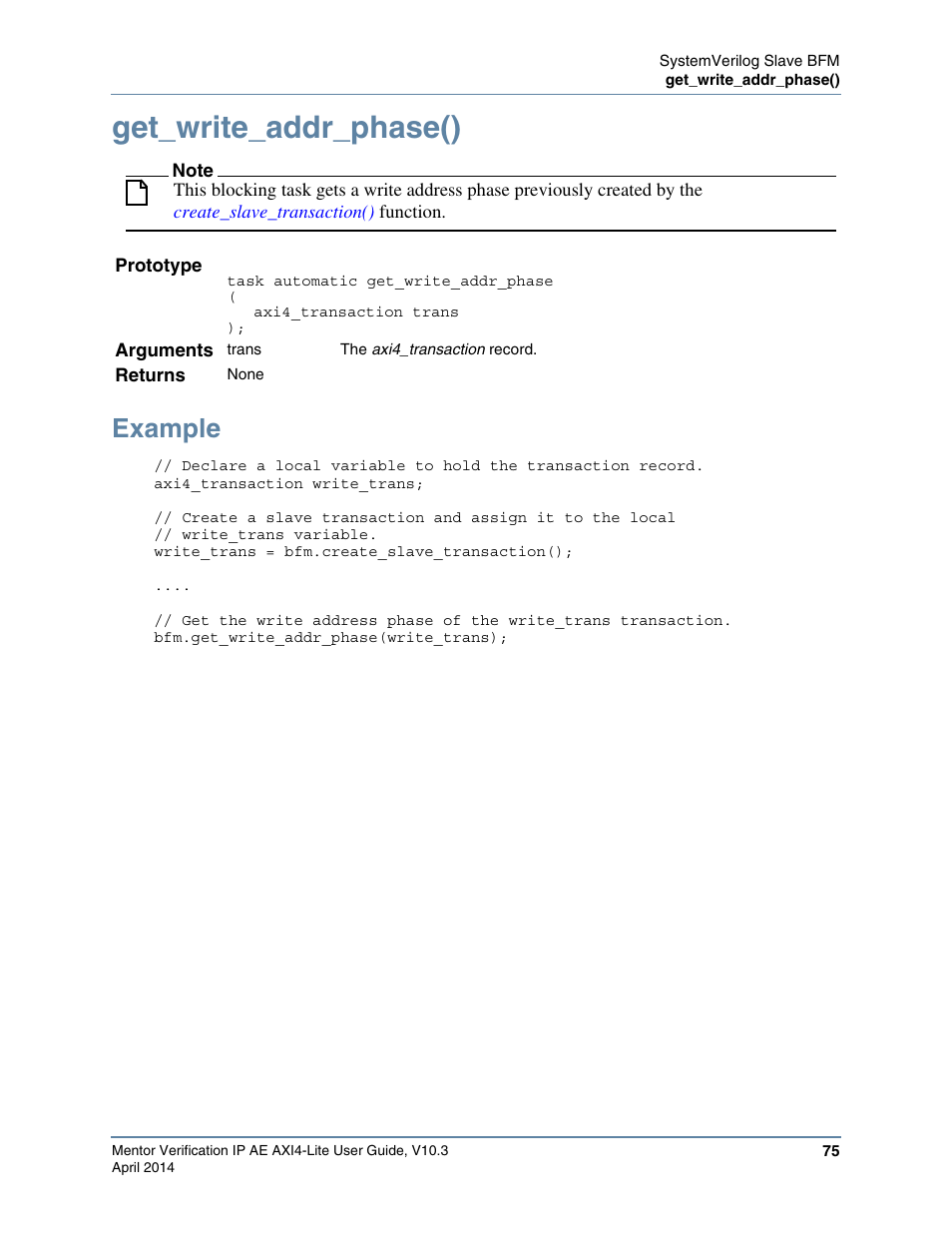 Get_write_addr_phase(), Example, Slave calling the | Test program using | Altera Mentor Verification IP Altera Edition AMBA AXI4-Lite User Manual | Page 75 / 413