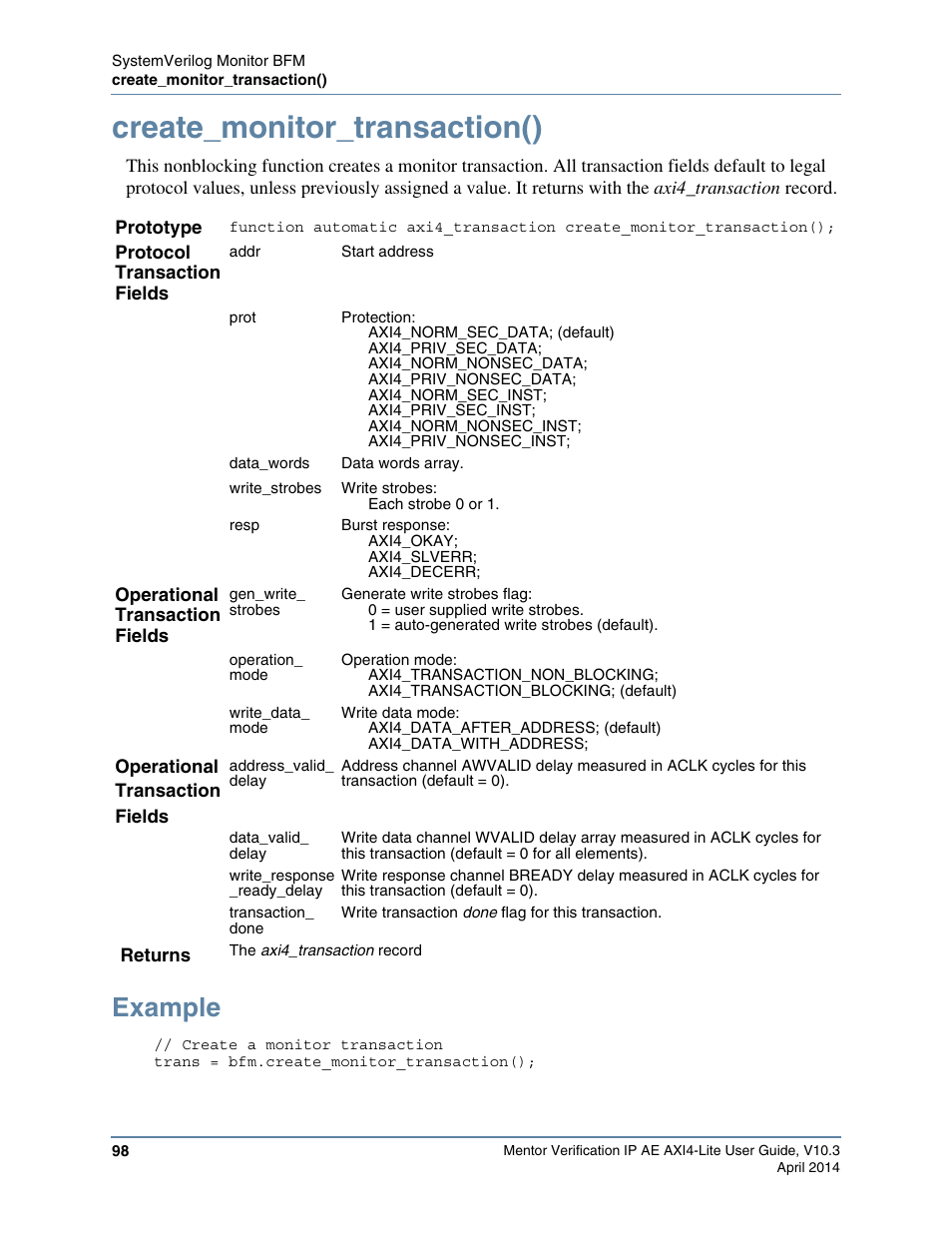 Create_monitor_transaction(), Example, Function | For the monitor bfm api | Altera Mentor Verification IP Altera Edition AMBA AXI4-Lite User Manual | Page 98 / 413