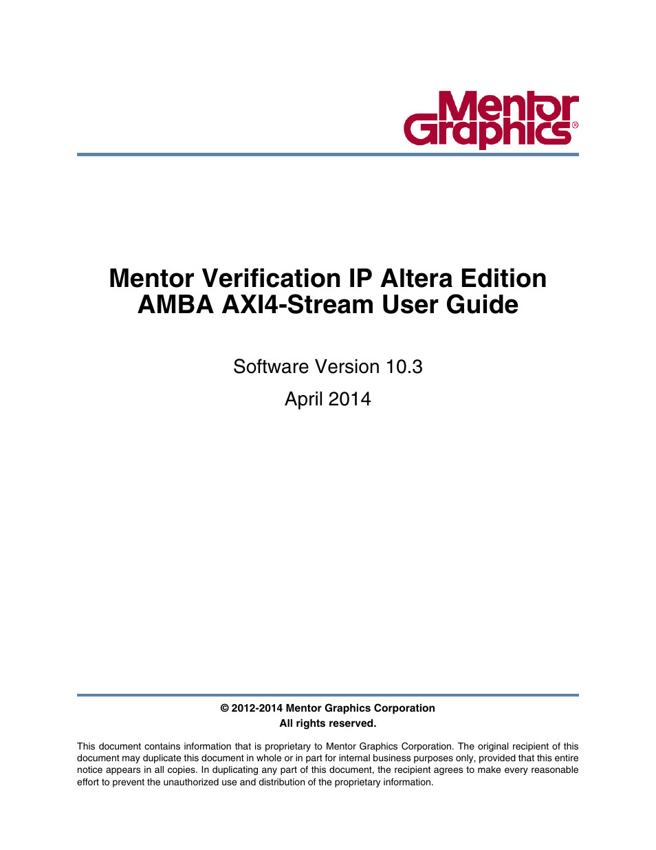 Altera Mentor Verification IP Altera Edition AMBA AXI4-Stream User Manual | 231 pages