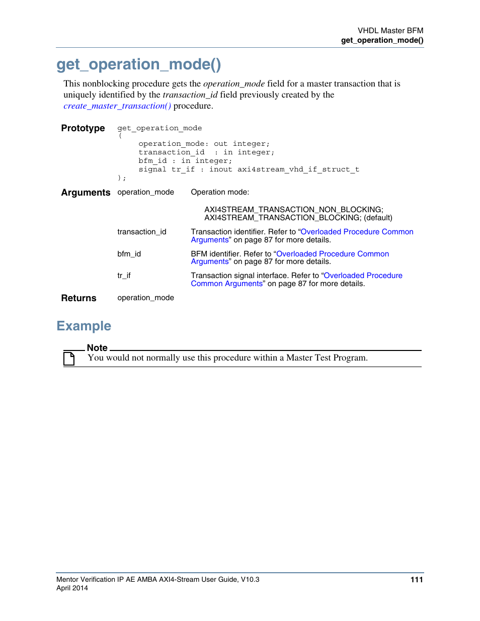 Get_operation_mode(), Example | Altera Mentor Verification IP Altera Edition AMBA AXI4-Stream User Manual | Page 111 / 231