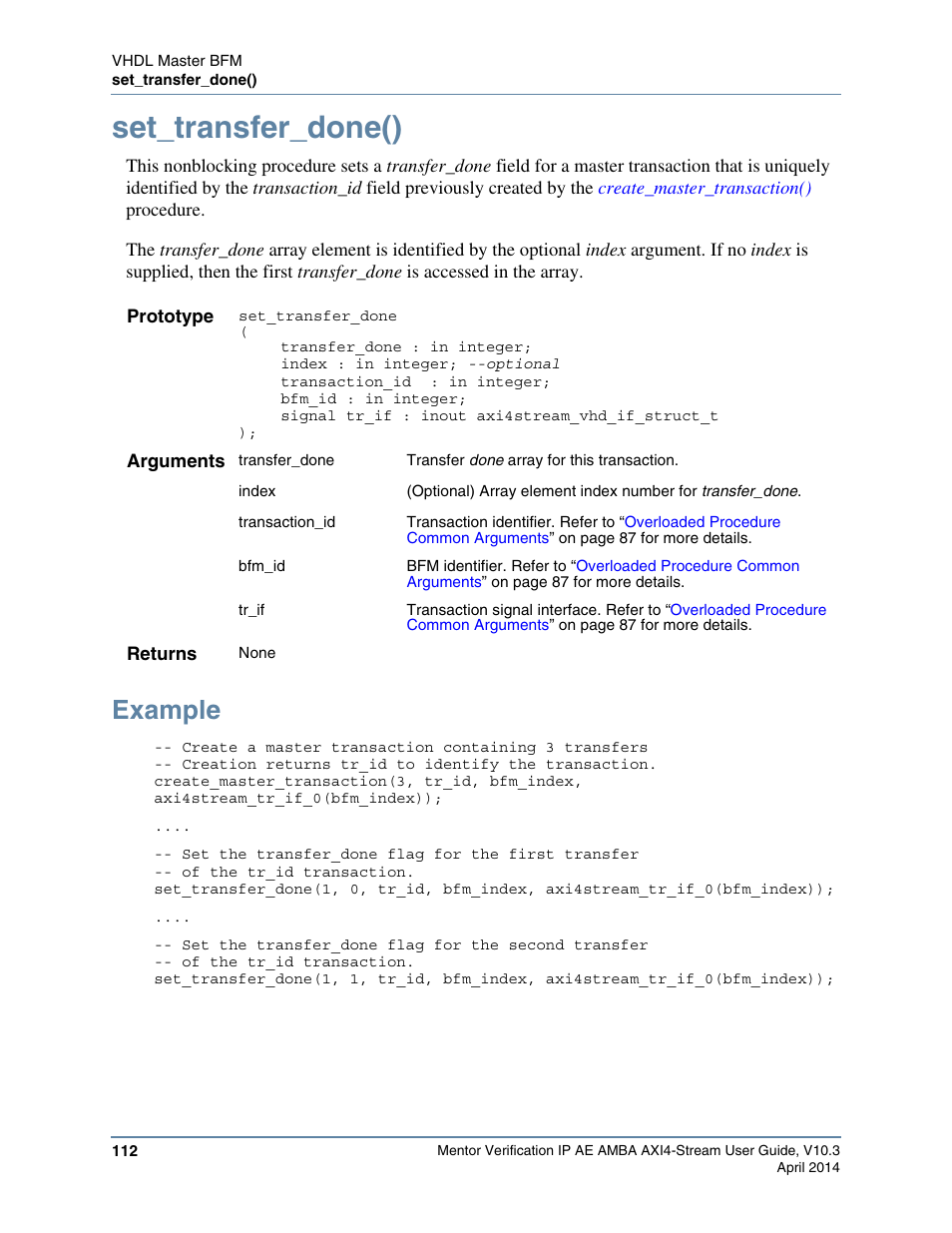 Set_transfer_done(), Example | Altera Mentor Verification IP Altera Edition AMBA AXI4-Stream User Manual | Page 112 / 231