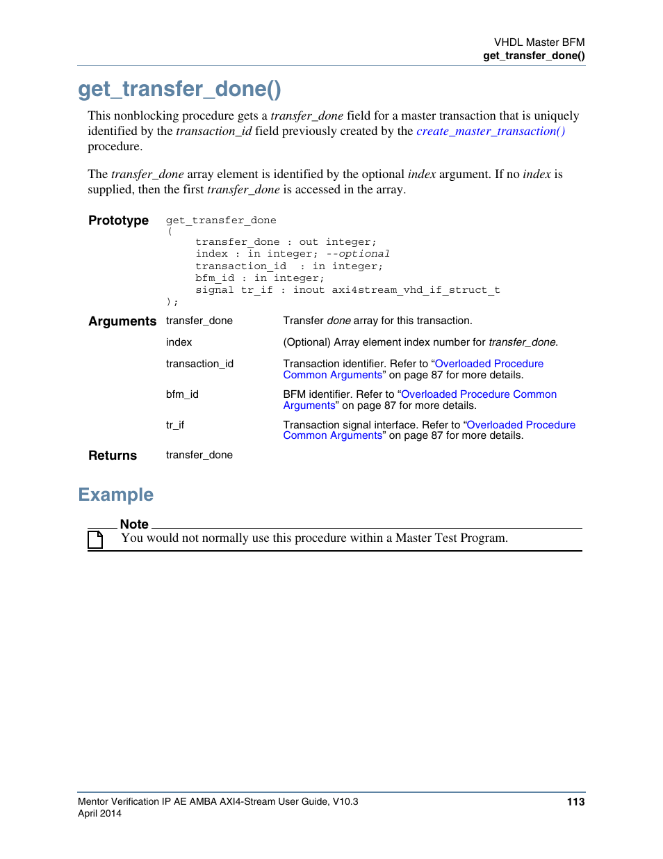 Get_transfer_done(), Example | Altera Mentor Verification IP Altera Edition AMBA AXI4-Stream User Manual | Page 113 / 231