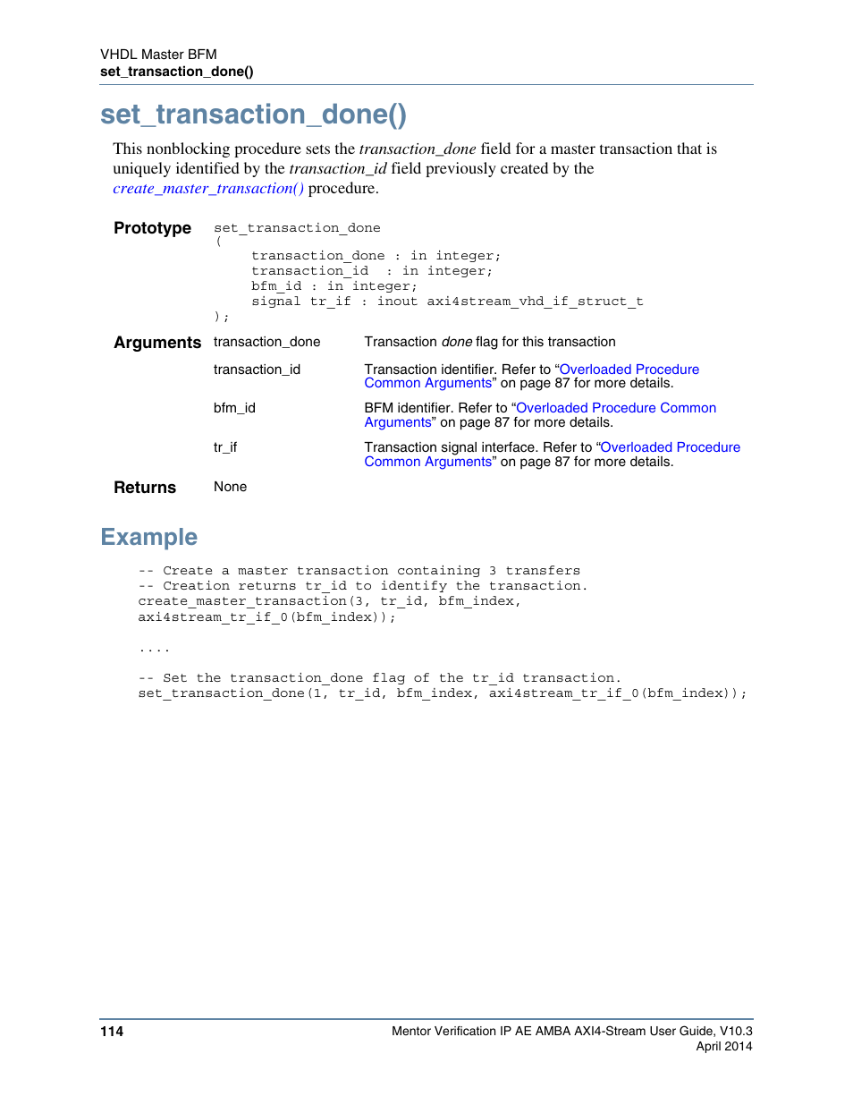 Set_transaction_done(), Example | Altera Mentor Verification IP Altera Edition AMBA AXI4-Stream User Manual | Page 114 / 231
