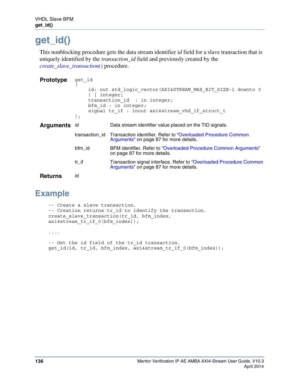 Get_id(), Example | Altera Mentor Verification IP Altera Edition AMBA AXI4-Stream User Manual | Page 136 / 231