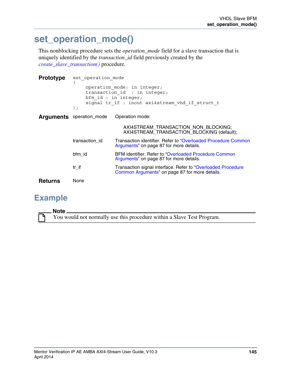 Set_operation_mode(), Example | Altera Mentor Verification IP Altera Edition AMBA AXI4-Stream User Manual | Page 145 / 231