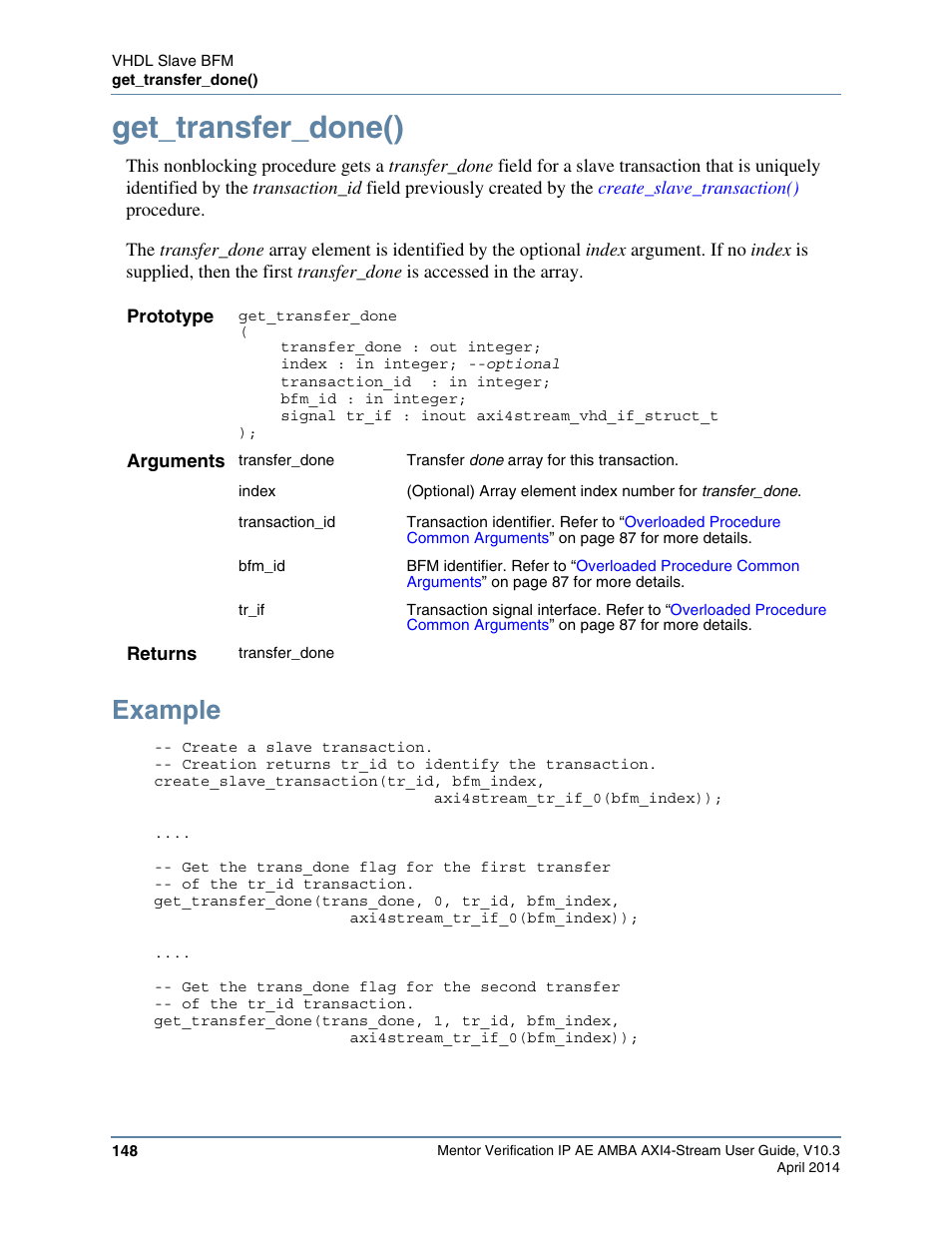 Get_transfer_done(), Example | Altera Mentor Verification IP Altera Edition AMBA AXI4-Stream User Manual | Page 148 / 231