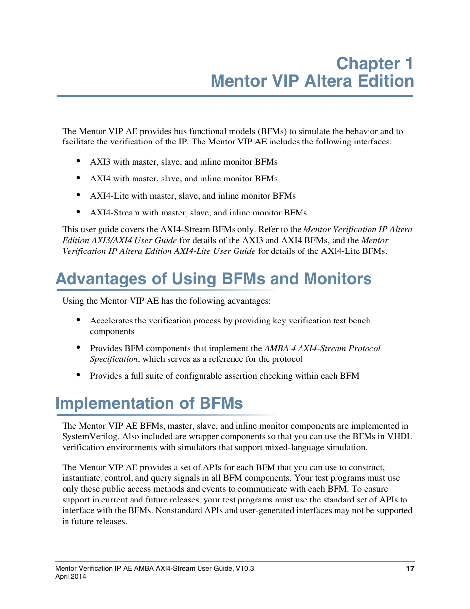 Chapter 1 mentor vip altera edition, Advantages of using bfms and monitors, Implementation of bfms | Altera Mentor Verification IP Altera Edition AMBA AXI4-Stream User Manual | Page 17 / 231