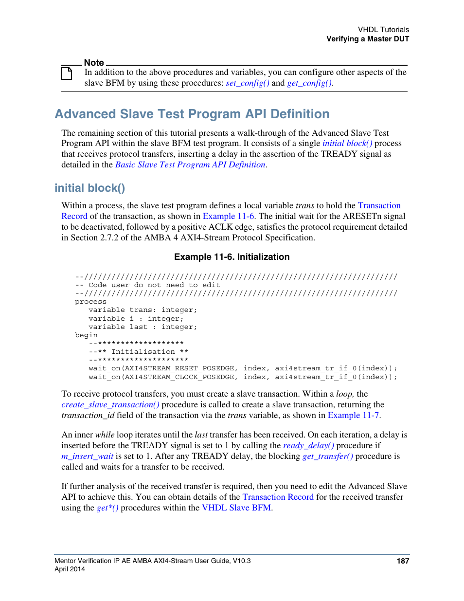 Advanced slave test program api definition, Initial block(), Example 11-6. initialization | Altera Mentor Verification IP Altera Edition AMBA AXI4-Stream User Manual | Page 187 / 231