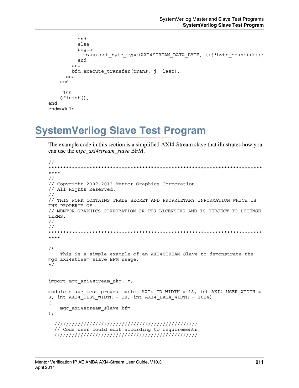 Systemverilog slave test program, E slave test program, refer to, Systemverilog slave test | Program | Altera Mentor Verification IP Altera Edition AMBA AXI4-Stream User Manual | Page 211 / 231