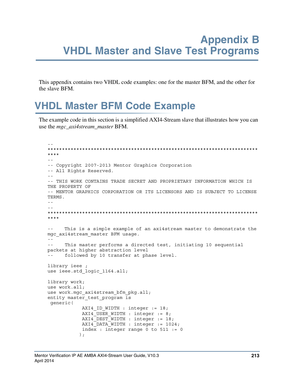 Appendix b vhdl master and slave test programs, Vhdl master bfm code example, This master test program, refer to | Vhdl master, Bfm code example | Altera Mentor Verification IP Altera Edition AMBA AXI4-Stream User Manual | Page 213 / 231