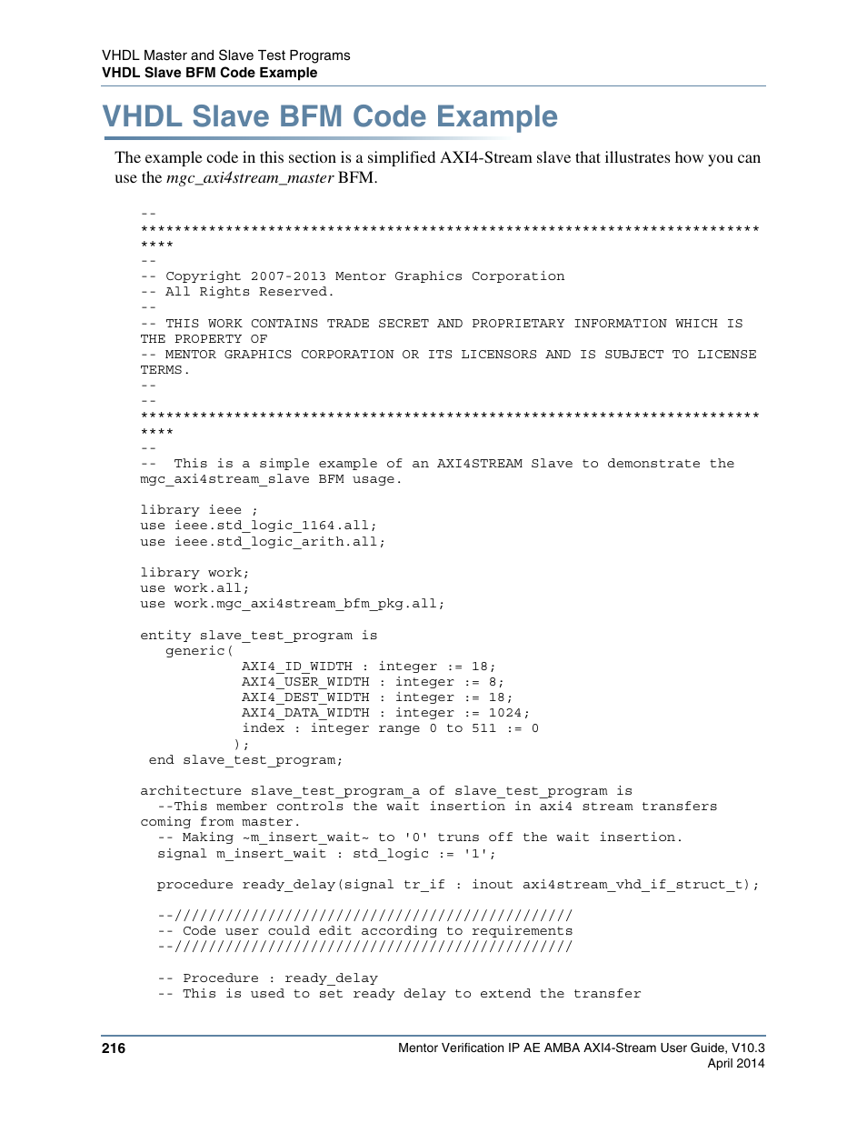 Vhdl slave bfm code example, E slave test program, refer to, Vhdl slave bfm code | Example | Altera Mentor Verification IP Altera Edition AMBA AXI4-Stream User Manual | Page 216 / 231