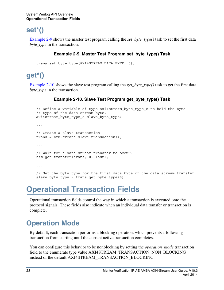 Set*(), Get*(), Operational transaction fields | Operation mode, Tasks are u | Altera Mentor Verification IP Altera Edition AMBA AXI4-Stream User Manual | Page 28 / 231