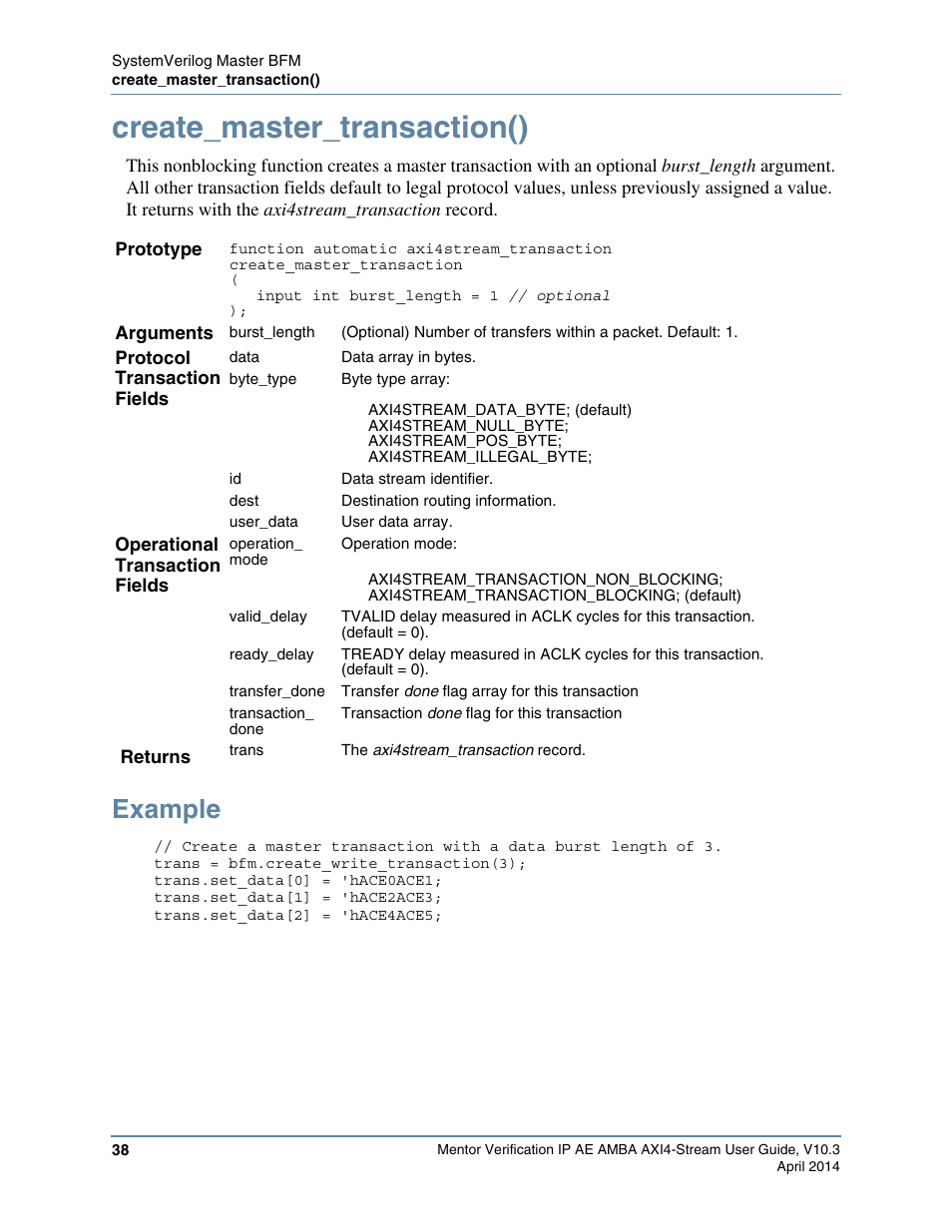 Create_master_transaction(), Example, On, the master calls the | Refer to | Altera Mentor Verification IP Altera Edition AMBA AXI4-Stream User Manual | Page 38 / 231