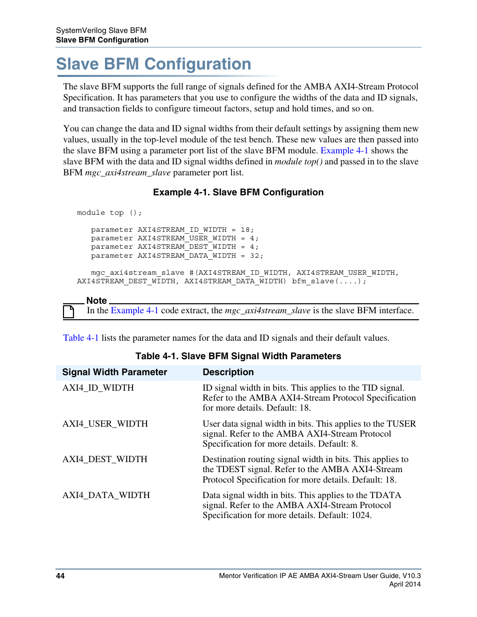 Slave bfm configuration, Example 4-1. slave bfm configuration, Table 4-1. slave bfm signal width parameters | Altera Mentor Verification IP Altera Edition AMBA AXI4-Stream User Manual | Page 44 / 231