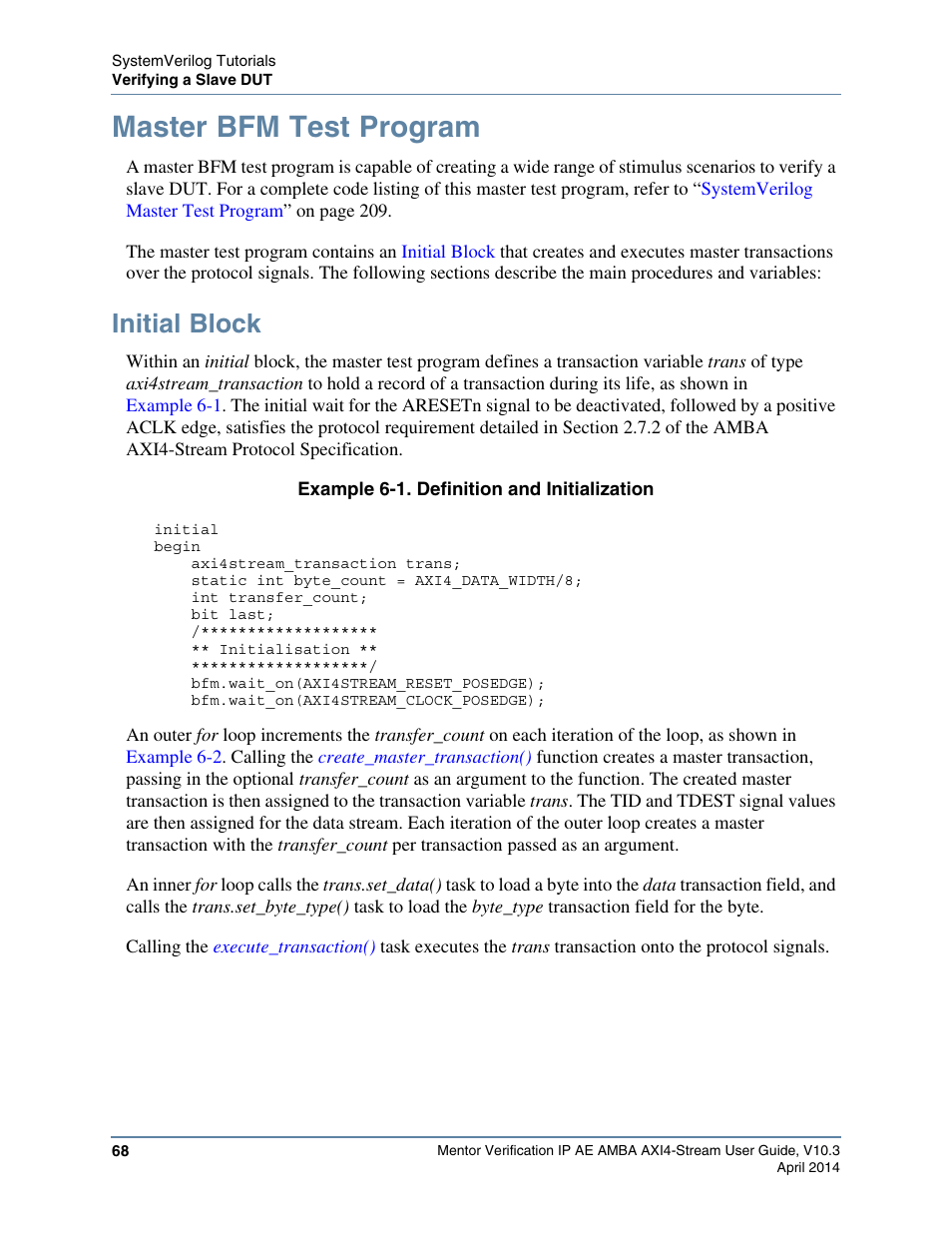 Master bfm test program, Initial block, Example 6-1. definition and initialization | Altera Mentor Verification IP Altera Edition AMBA AXI4-Stream User Manual | Page 68 / 231