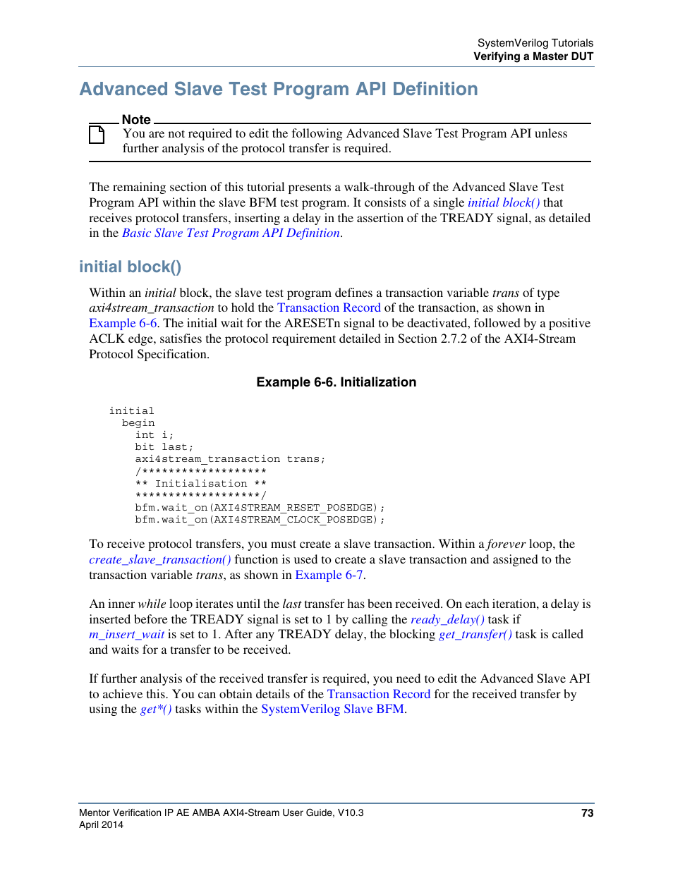 Advanced slave test program api definition, Initial block(), Example 6-6. initialization | Altera Mentor Verification IP Altera Edition AMBA AXI4-Stream User Manual | Page 73 / 231