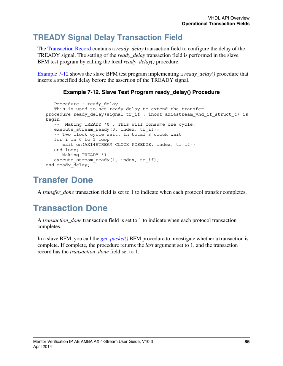 Tready signal delay transaction field, Transfer done, Transaction done | Altera Mentor Verification IP Altera Edition AMBA AXI4-Stream User Manual | Page 85 / 231