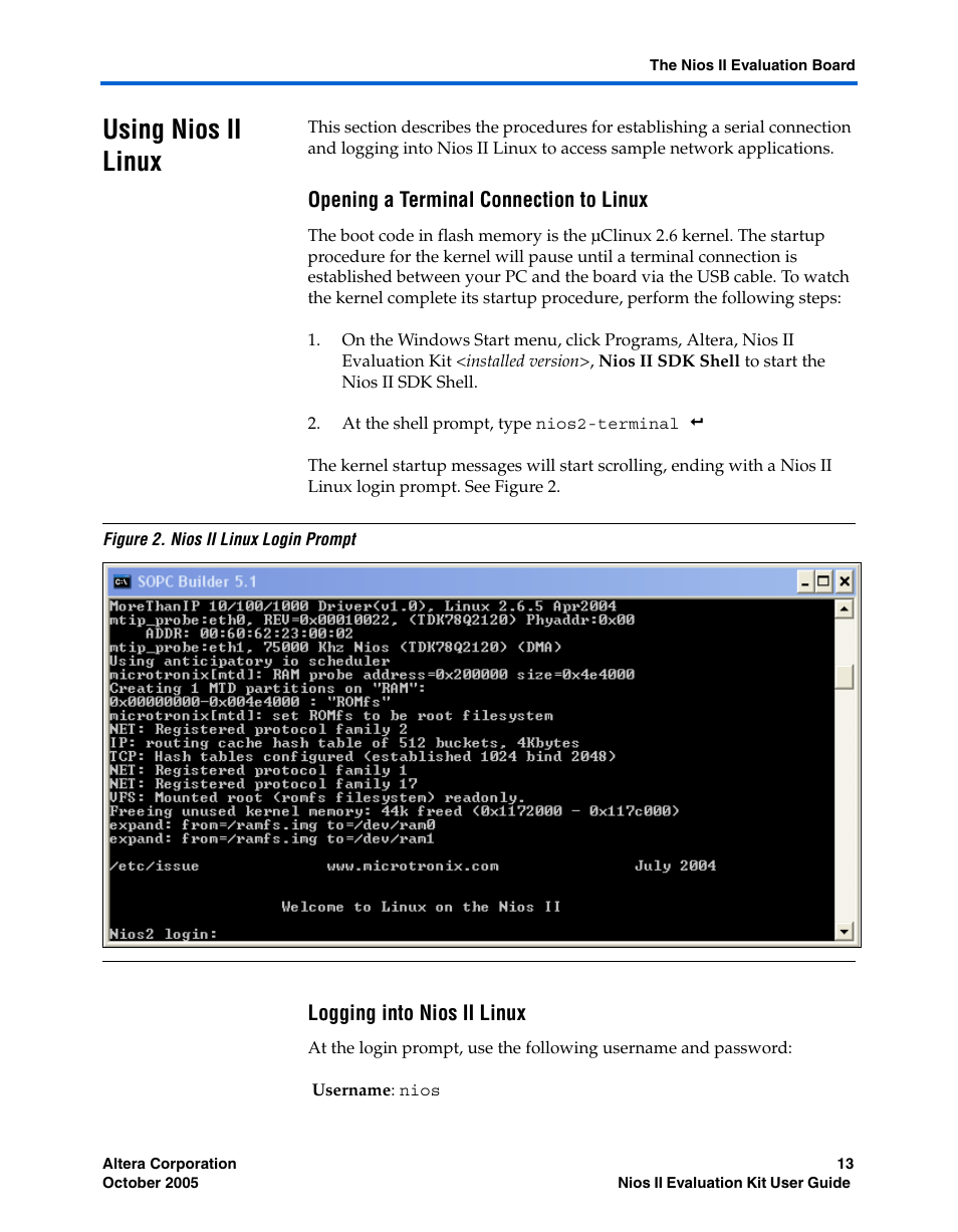 Using nios ii linux, Opening a terminal connection to linux, Logging into nios ii linux | Using nios ii linux –13 | Altera Nios II User Manual | Page 13 / 22