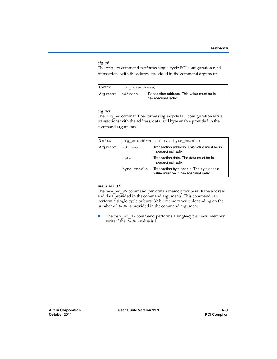 Cfg_rd, Cfg_wr, Mem_wr_32 | Altera PCI Compiler User Manual | Page 219 / 360