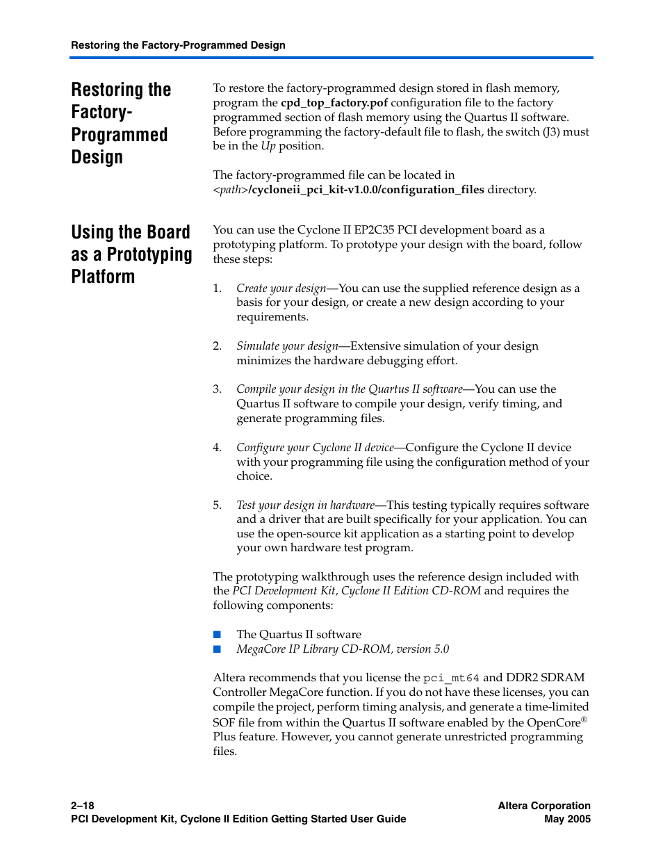 Restoring the factory- programmed design, Using the board as a prototyping platform | Altera PCI Development Kit, Cyclone II Edition Getting Started User Manual | Page 28 / 40
