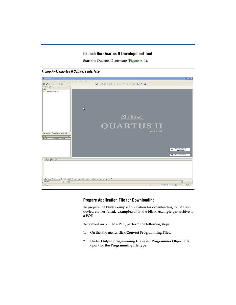 Launch the quartus ii development tool, Prepare application file for downloading | Altera PCI Express Development Kit, Stratix II GX Edition Getting Started User Manual | Page 25 / 36