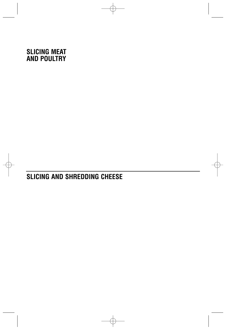 Slicing meat and poultry, Slicing and shredding cheese | Cuisinart DLC-2007NC User Manual | Page 14 / 48
