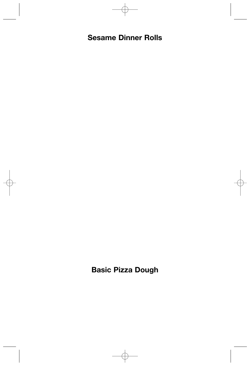 Sesame dinner rolls, Basic pizza dough | Cuisinart DLC-2007NC User Manual | Page 28 / 48