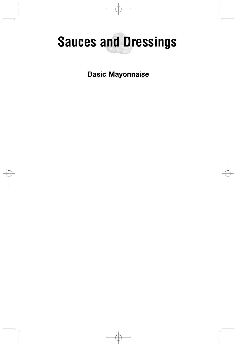 Sauces and dressings, Basic mayonnaise | Cuisinart DLC-2007NC User Manual | Page 30 / 48
