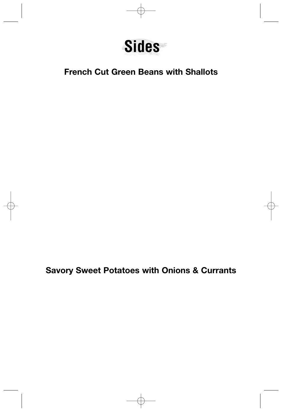 Sides, Savory sweet potatoes with onions & currants, French cut green beans with shallots | Cuisinart DLC-2007NC User Manual | Page 38 / 48
