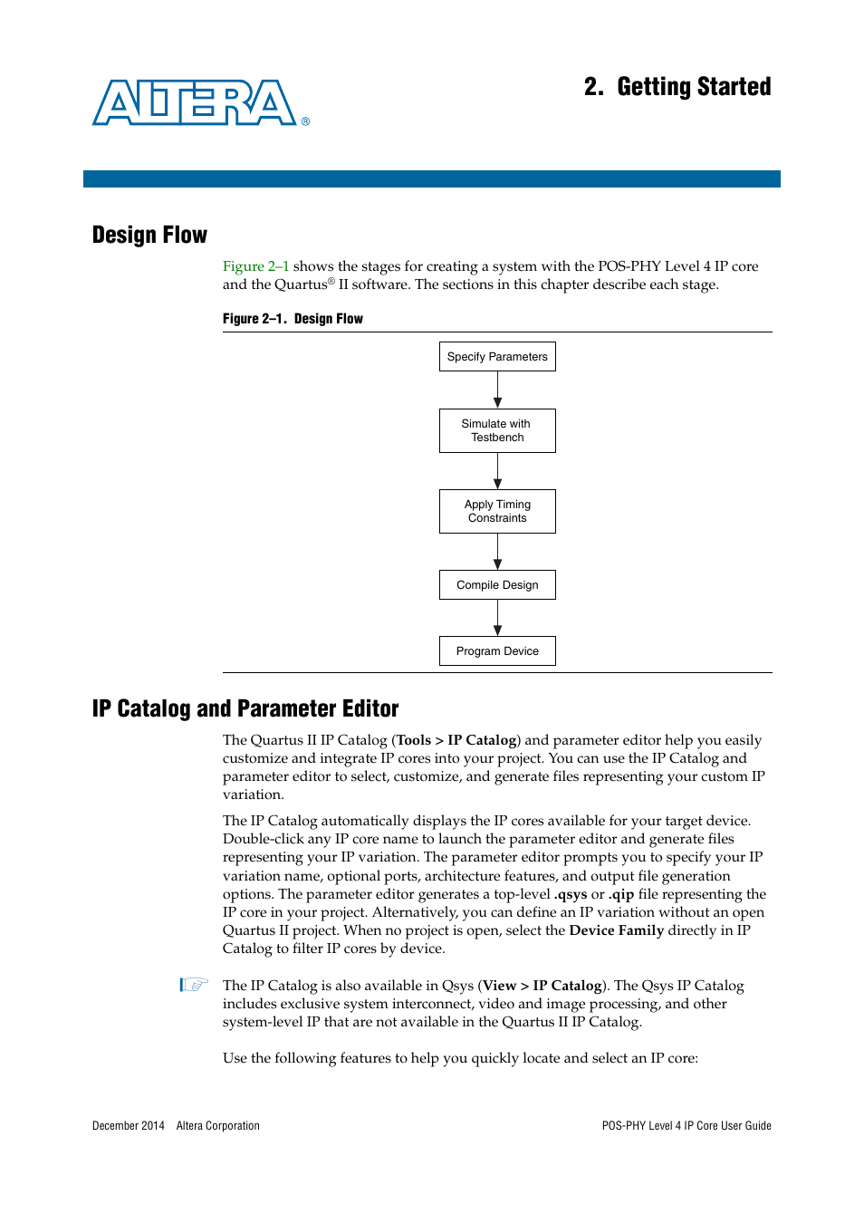 Getting started, Design flow, Ip catalog and parameter editor | Altera POS-PHY Level 4 IP Core User Manual | Page 11 / 142