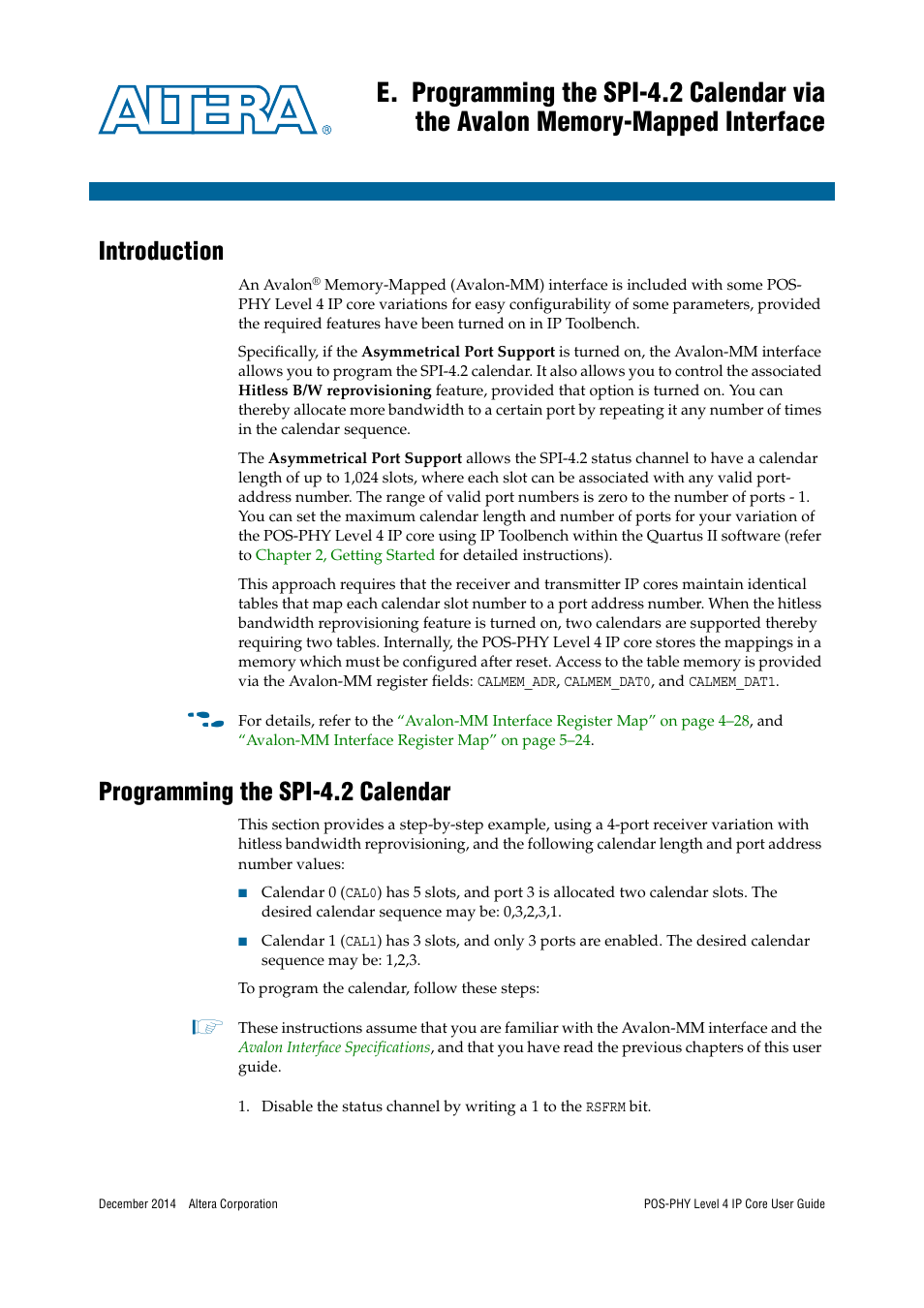 Introduction, Programming the spi-4.2 calendar, Appendix e | Efer to, Refer to, Appendix e, programming the spi, 2 calendar via the avalon memory-mapped interface, Appendix e, programming | Altera POS-PHY Level 4 IP Core User Manual | Page 121 / 142
