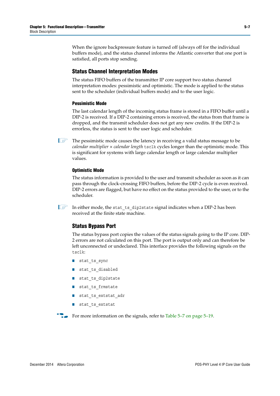 Status channel interpretation modes, Status bypass port | Altera POS-PHY Level 4 IP Core User Manual | Page 77 / 142