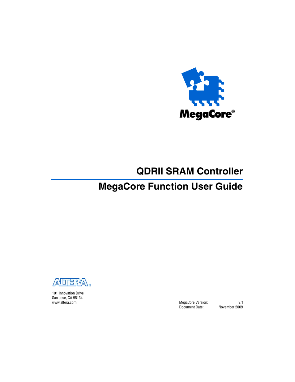 Altera QDRII SRAM Controller MegaCore Function User Manual | 68 pages