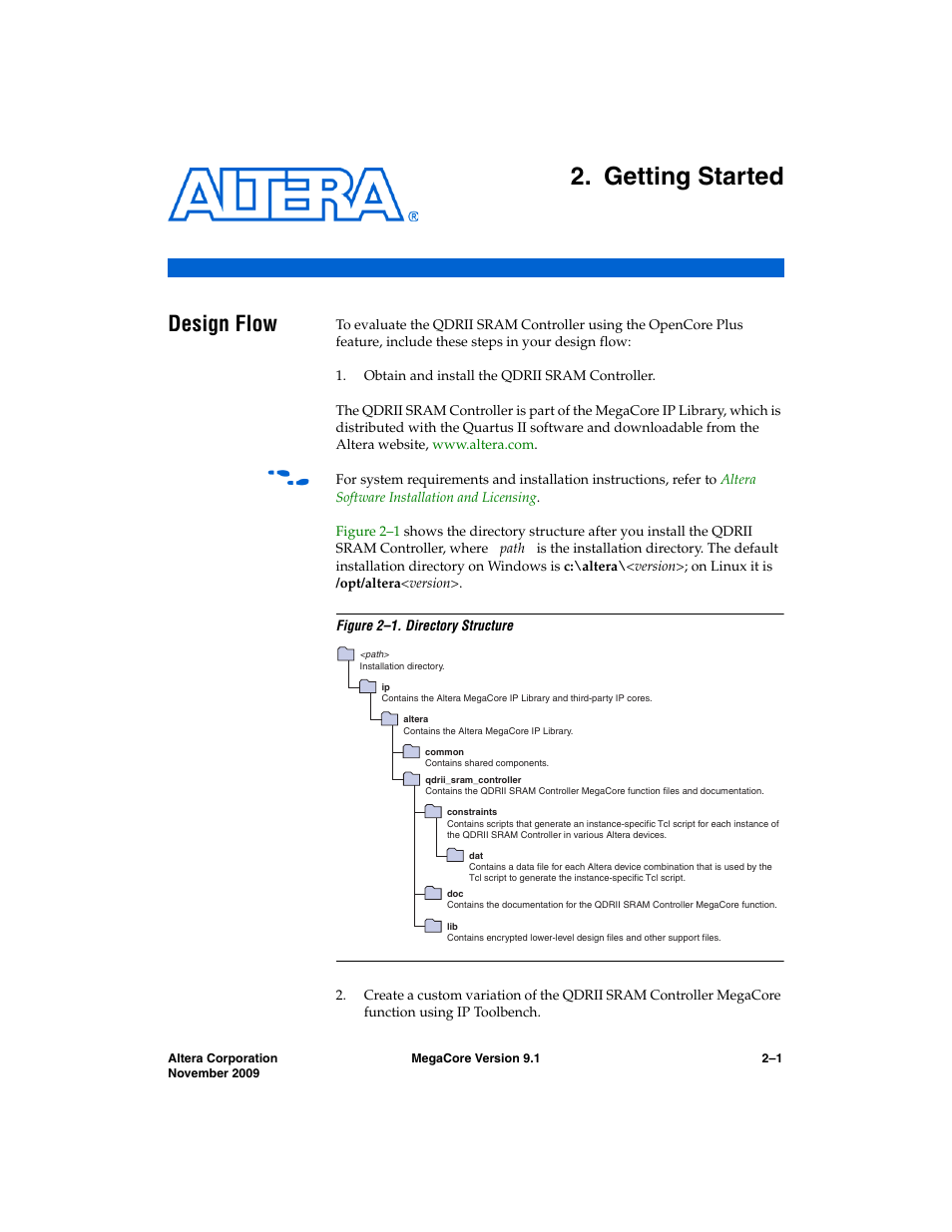 Getting started, Design flow, Chapter 2. getting started | Design flow –1 | Altera QDRII SRAM Controller MegaCore Function User Manual | Page 11 / 68