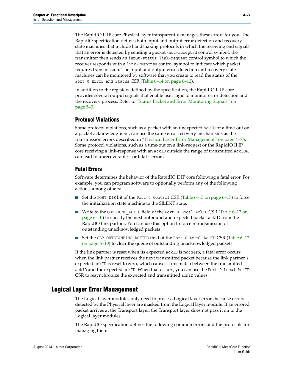 Protocol violations, Fatal errors, Logical layer error management | Protocol violations –77 fatal errors –77, Logical layer error management –77 | Altera RapidIO II MegaCore Function User Manual | Page 119 / 218